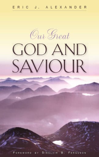 Our Great God and Saviour